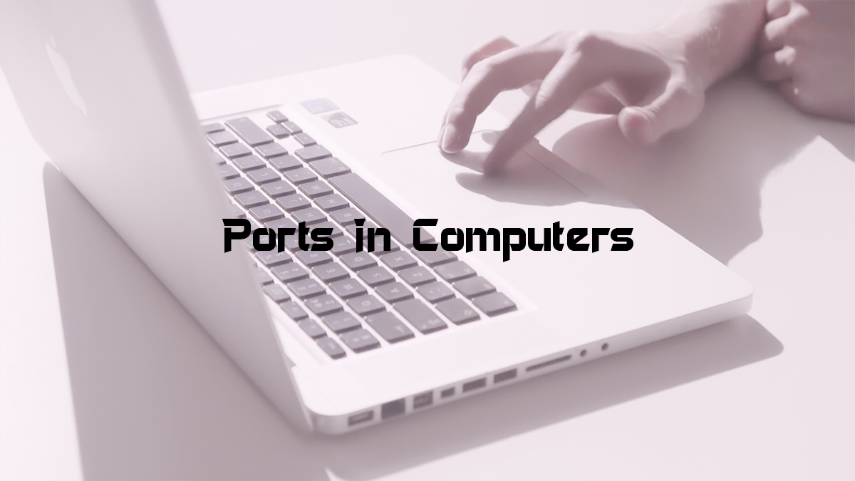 What are the external ports on the Computer?